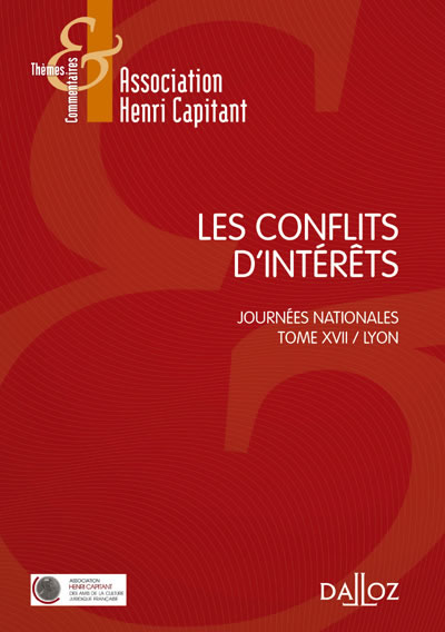 Les conflits d'intérêts - Thèmes et commentaires - 1