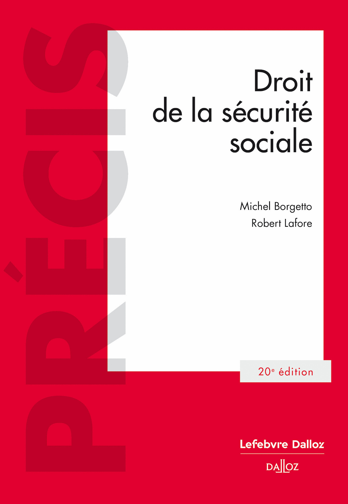 Droit de la sécurité sociale - Précis - 20