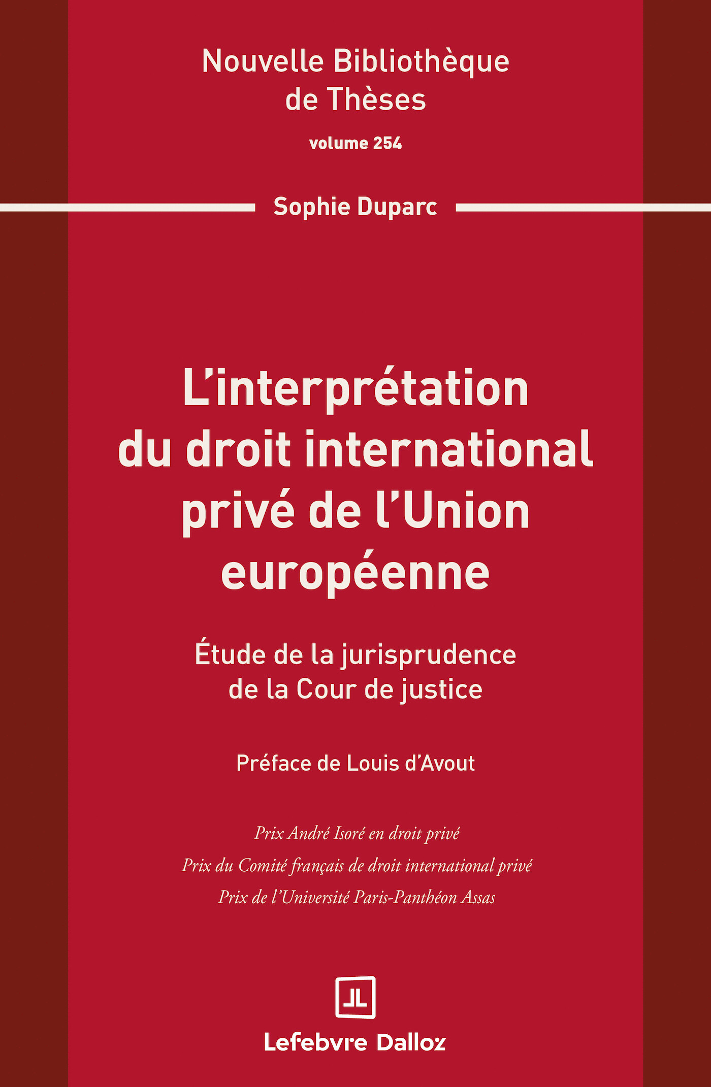 L'interprétation du droit international privé de l'Union